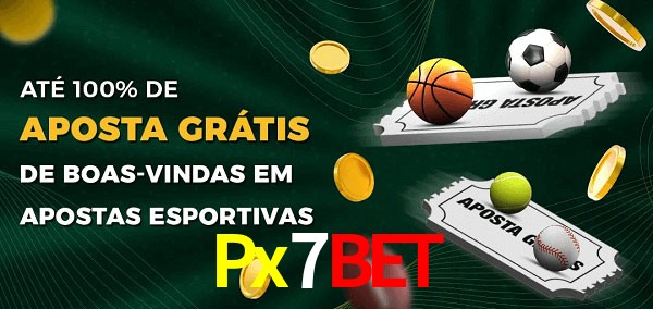 Px7Bet Ate 100% de Aposta Gratis